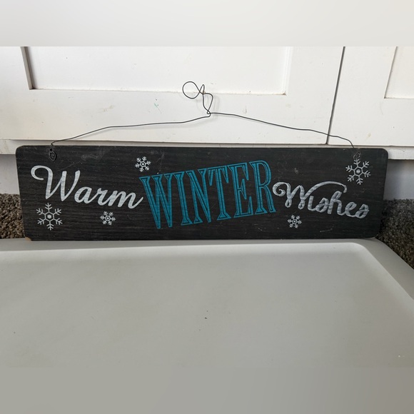 Other - Warm Winter Wishes Sign